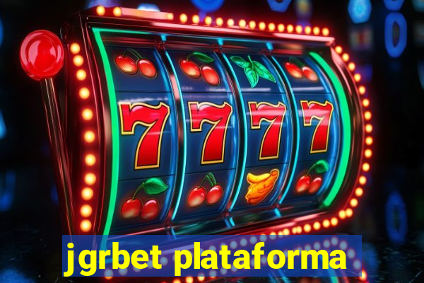 jgrbet plataforma